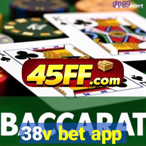 38v bet app